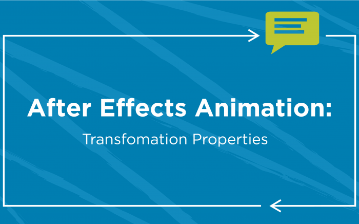 After Effects Animation: Transformation Properties